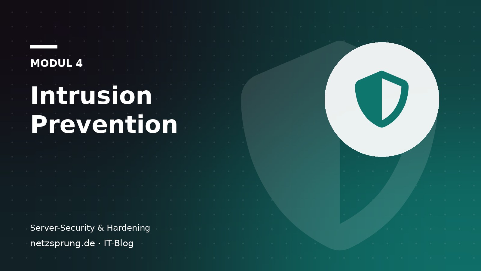 Intrusion Prevention